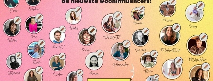 Ontdek de leukste wooninspiratie van de nieuwste wooninfluencers, inclusief profielfoto’s van verschillende influencers zoals Gerdie, Daphne, Charlotte en Vincent, gepresenteerd op een kleurrijke achtergrond